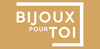 BIJOUX POUR TOI