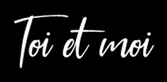 TOI ET MOI